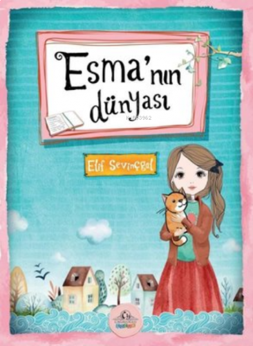 Esma’nın Dünyası