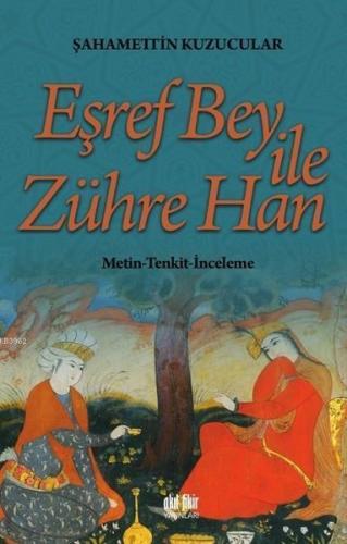 Eşref Bey İle Zühre Han