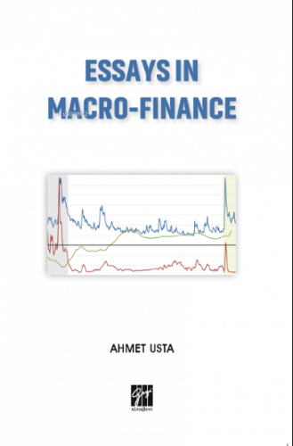 Essays In Macro-Finance