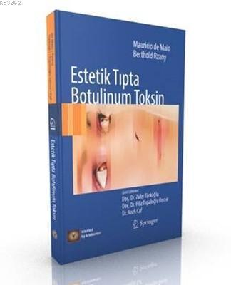 Estetik Tıpta Botulinum Toksin