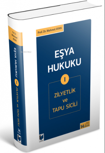 Eşya Hukuku I (Zilyetlik ve Tapu Sicili)