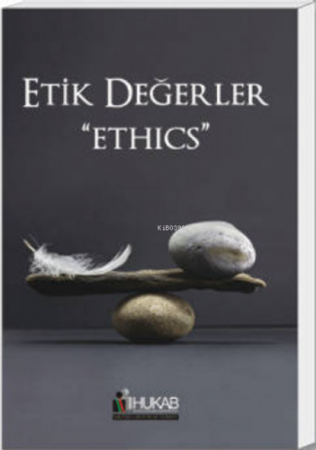 Etik Değerler – Ethics