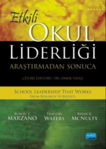 Etkili Okul Liderliği Araştırmadan Sonuca