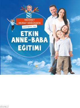 Etkin Anne-Baba Eğitimi