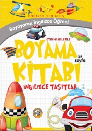 Etkinliklerle Boyama Kitabı İngilizce Taşıtlar