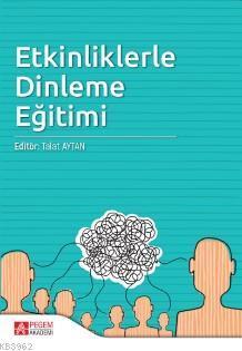 Etkinliklerle Dinleme Eğitimi