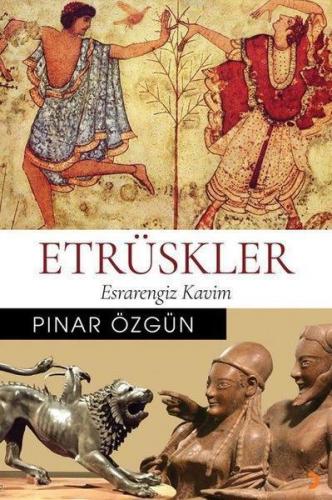 Etrüskler Esrarengiz Kavim