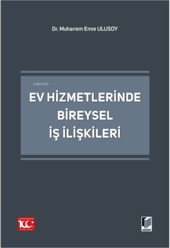 Ev Hizmetlerinde Bireysel İş İlişkileri