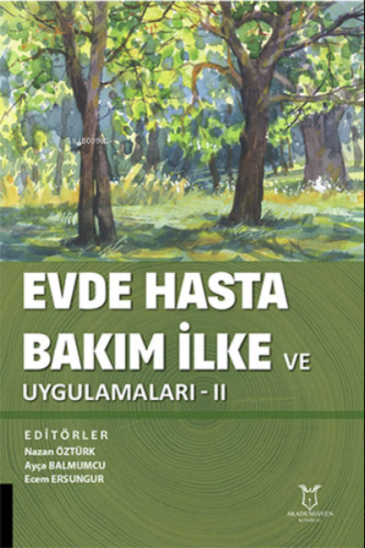 Evde Hasta Bakım İlke ve Uygulamalar II