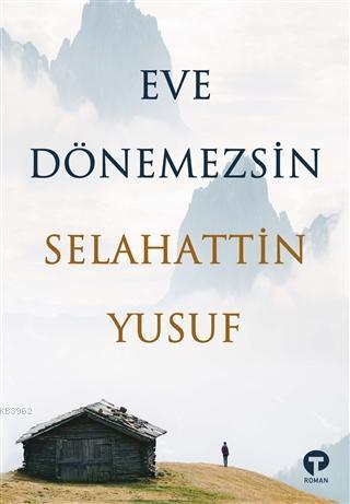 Eve Dönemezsin