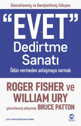 “Evet” Dedirtme Sanatı: Ödün Vermeden Anlaşmaya Varmak