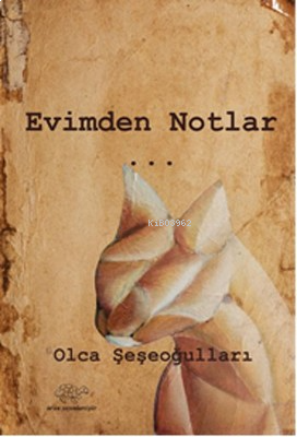 Evimden Notlar