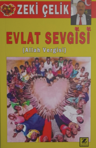 Evlat Sevgisi (Allah Vergisi)