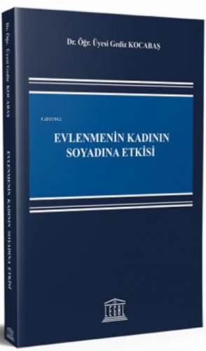 Evlenmenin Kadının Soyadına Etkisi