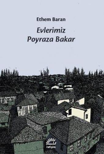 Evlerimiz Poyraza Bakar