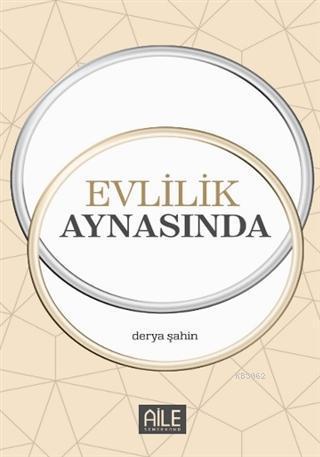 Evlilik Aynasında