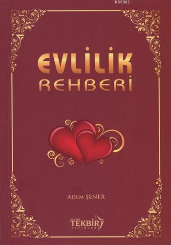 Evlilik Rehberi