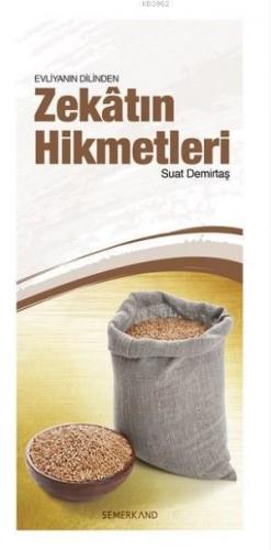 Evliyanın Dilinden Zekatın Hikmetleri