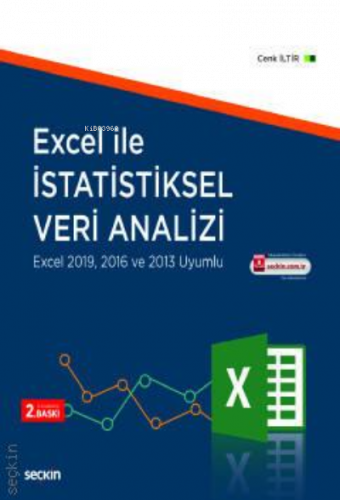 Excel ile İstatistiksel Veri Analizi;Excel 2019, 2016 ve 2013 Uyumlu