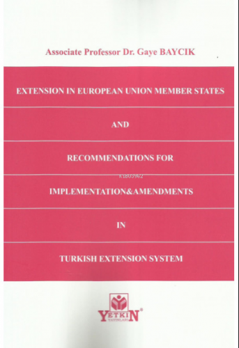 Extension in European Union Member States and Recommendations for Impl