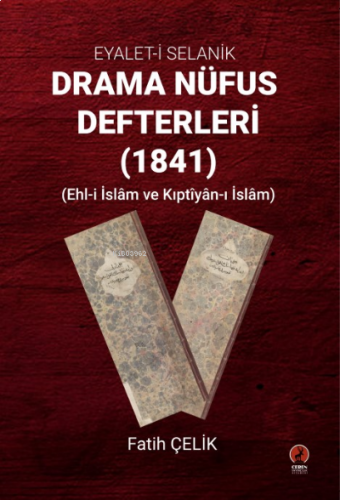 Eyâlet-i Selanik Drama Nüfus Defterleri (1841)