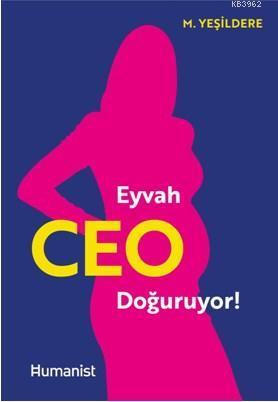 Eyvah Ceo Doğuruyor