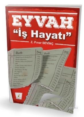 Eyvah ''İş Hayatı''