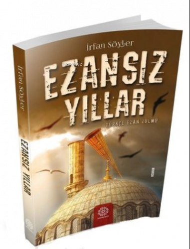 Ezansız Yıllar