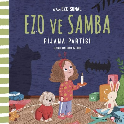 Ezo ve Samba Pijama Partisi