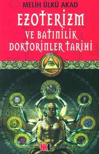 Ezoterizm ve Batınilik Doktorinler Tarihi