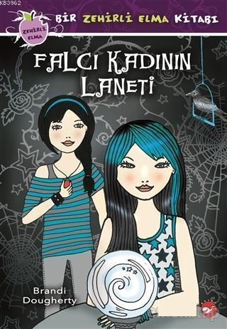 Falcı Kadının Laneti - Bir Zehirli Elma Kitabı