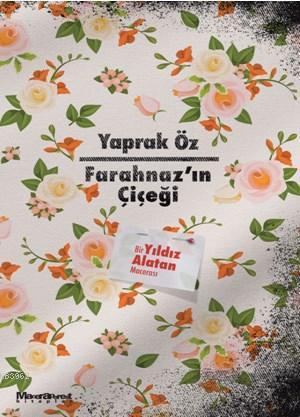 Farahnaz'ın Çiçeği