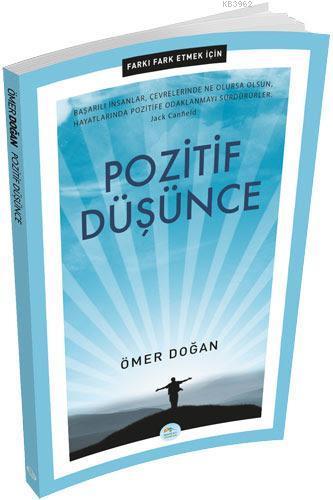 Farkı Fark Etmek İçin: Pozitif Düşünce