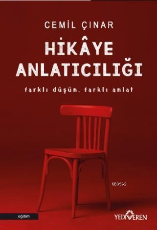 Farklı Düşün Farklı Anlat: Hikâye Anlatıcılığı