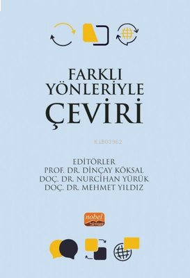 Farklı Yönleriyle Çeviri