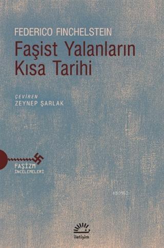 Faşist Yalanların Kısa Tarihi