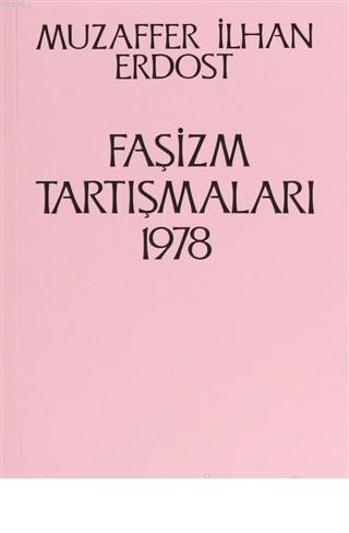 Faşizm Tartışmaları 1978