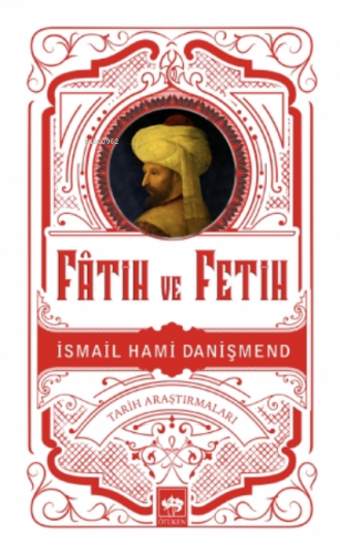 Fâtih Ve Fetih