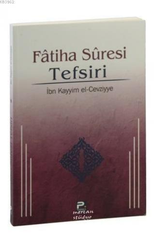 Fatiha Suresi Tefsiri