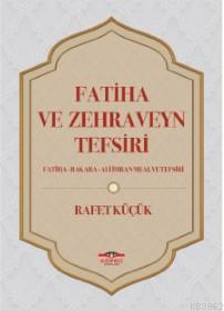 Fatiha ve Zehraveyn Tefsiri