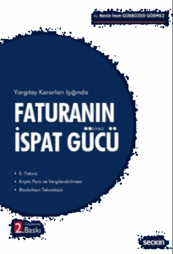 Faturanın İspat Gücü