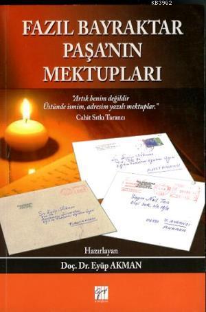 Fazıl Bayraktar Paşa'nın Mektupları