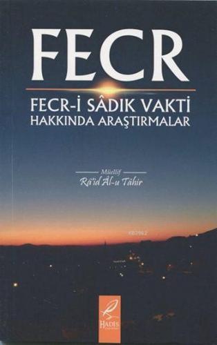 Fecr-i Sâdık Vakti Hakkında Araştırmalar