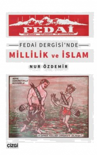 Fedai Dergisi'nde Millilik ve İslam