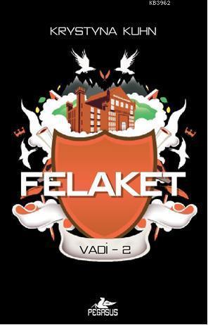 Felaket - Vadi 2