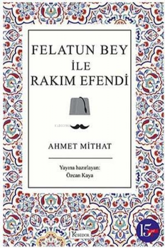 Felatun Bey ile Rakım Efendi - Bez Cillt