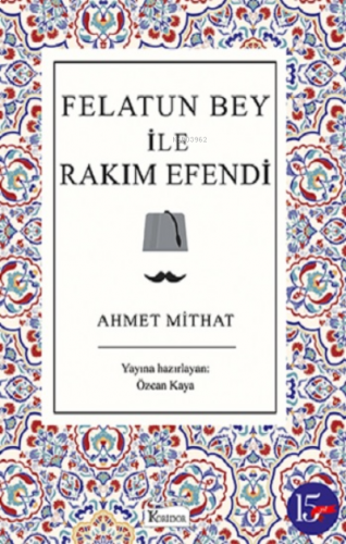 Felatun Bey ile Rakım Efendi