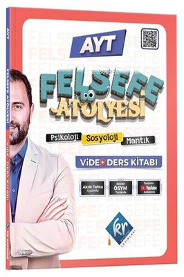 Felsefe Atölyesi AYT Felsefe Video Ders Kitabı