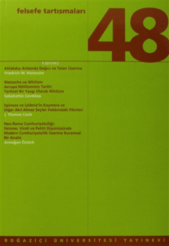 Felsefe Tartışmaları Sayı: 48 A Turkish Journal of Philosophy