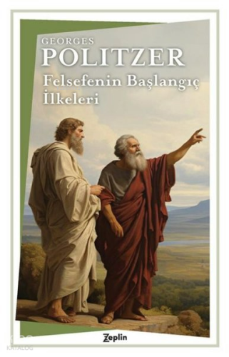Felsefenin Başlangıç İlkeleri
